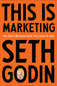 8 books every entrepreneur must read gafencu this is marketing seth godin